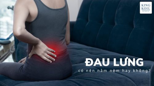 Đau lưng có nên nằm nệm không?